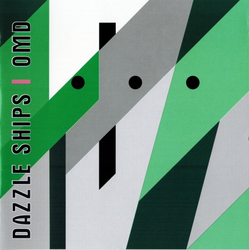 Orchestral Manoeuvres In The Dark - Dazzle Ships (1983) [2008] [FLAC]