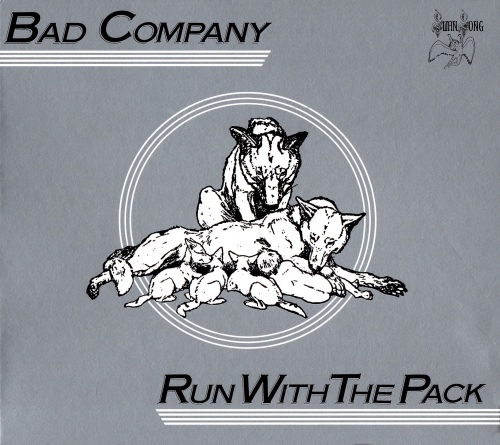 Bad Company - Run With The Pack (Deluxe Edition Remastered 2017) [FLAC]