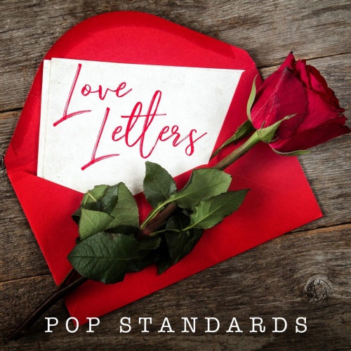 VA - Love Letters: Pop Standards (2020) [FLAC]