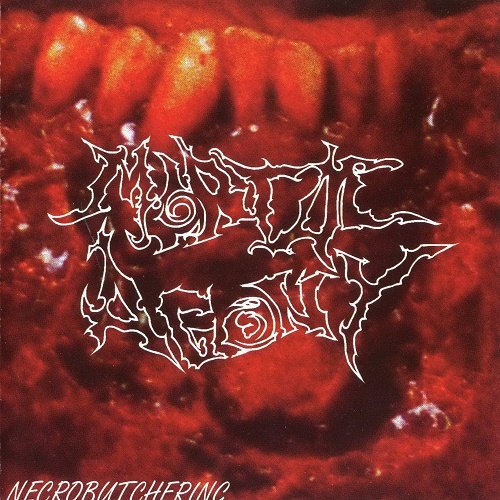 Mortal Agony - Necrobutchering (EP) 2002