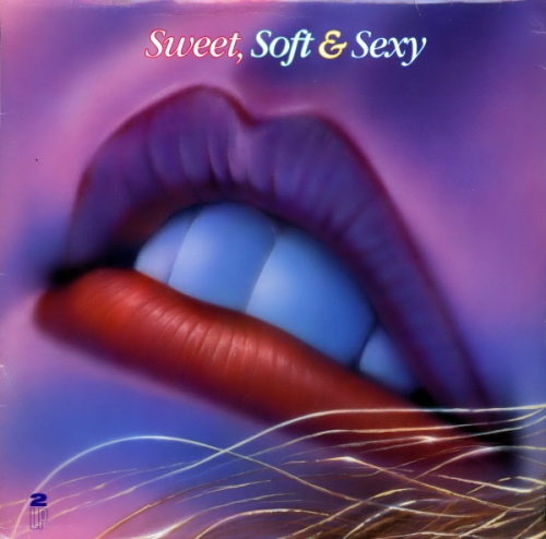 VA - Sweet, Soft & Sexy (1990) [Vinyl Rip, Hi-Res]