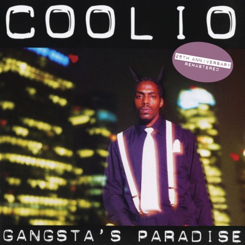 Coolio - Gangsta's Paradise (25th Anniversary - Remastered) (2020)