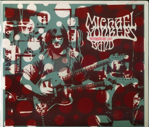 Michael Yonkers Band - Microminiature Love (1969)