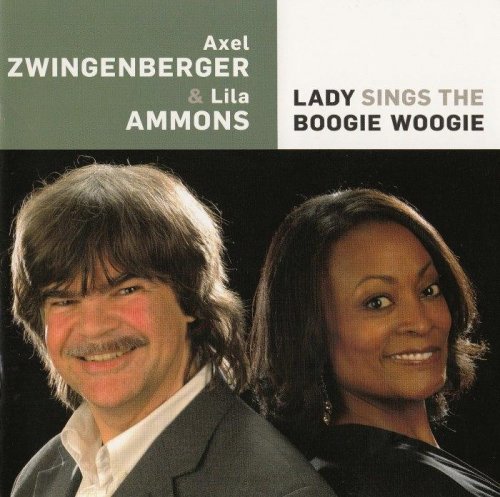 Axel Zwingenberger & Lila Ammons - Lady Sings The Boogie Woogie (2009)