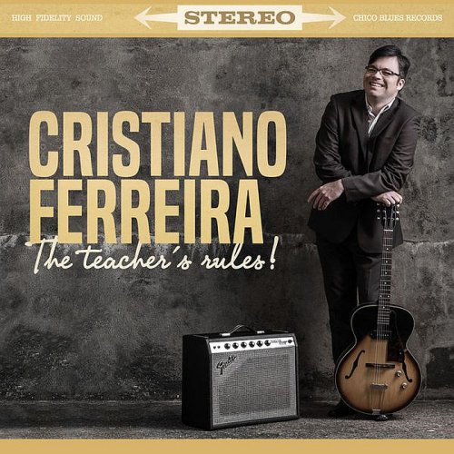 Cristiano Ferreira - The Teacher's Rules! (2017)