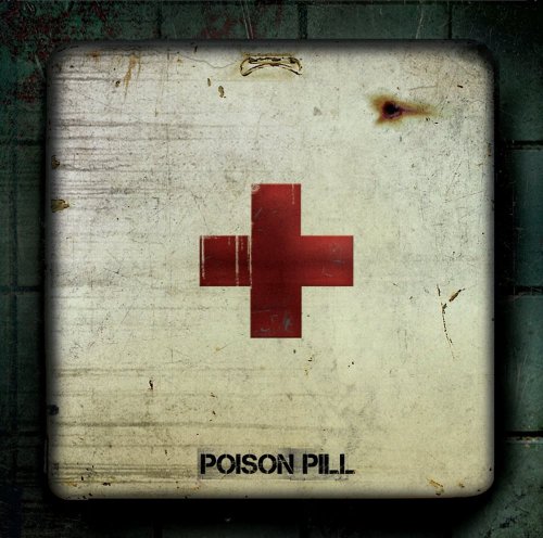 Poison Pill - Poison Pill (2017)