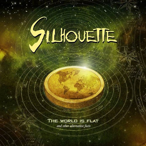 Silhouette - The World Is Flat and Other Alternative Facts (2017)