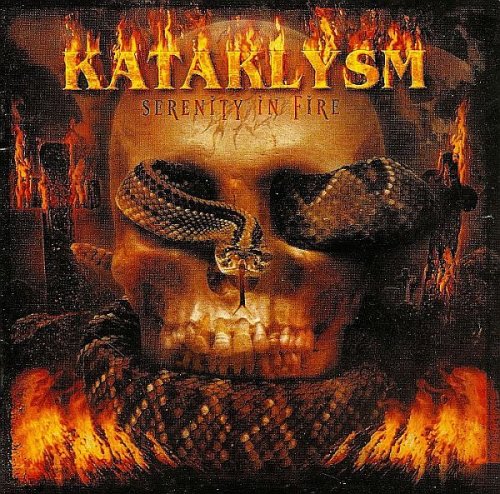 Kataklysm - Serenity In Fire (2004)