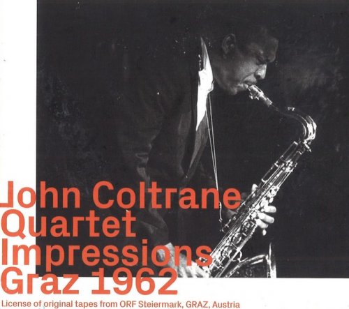 John Coltrane Quartet – Impressions Graz 1962 [WEB] (Remastered, 2019)