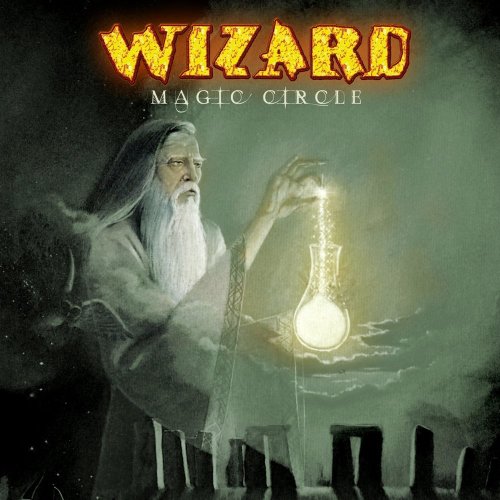 Wizard - Magic Circle (2005)