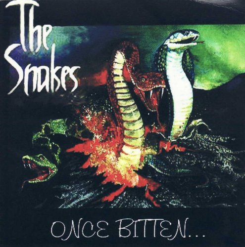 The Snakes - Once Bitten... (1998)