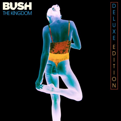 Bush - The Kingdom (Deluxe) (2020) [FLAC]