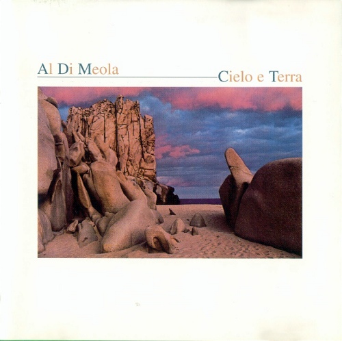 Al Di Meola - Cielo e Terra (1985) [FLAC]
