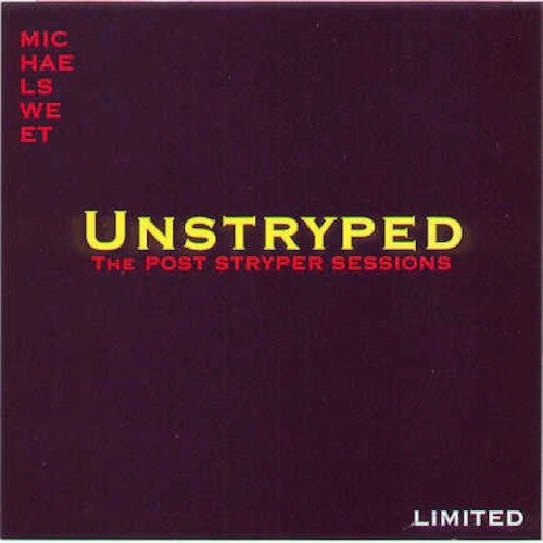 Michael Sweet - Unstryped (1999) [EP]