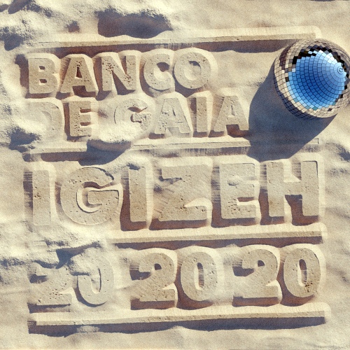 Banco de Gaia - Igizeh (20th Anniversary Edition) (2020) [FLAC]