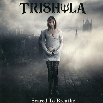 Trishula - Scare to Breathe [WEB] (2019)