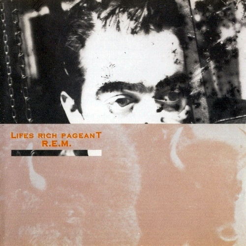 R.E.M. - Lifes Rich Pageant: 25th Anniversary Edition [2CD] (2011) [FLAC]