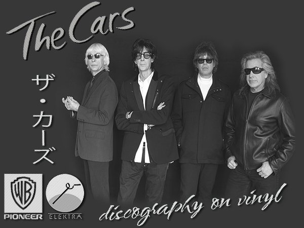 THE CARS «Discography on vinyl» (6 x LP • Elektra/Asylum Records • 1978-1987)
