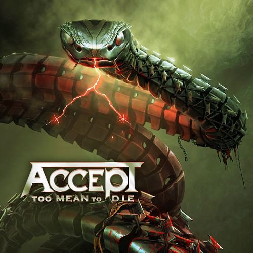Accept - Too Mean To Die (2020) [Single, WEB Release]