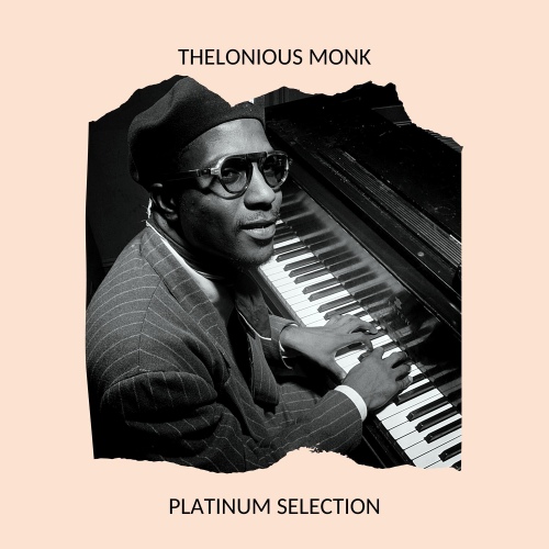 Thelonious Monk - Platinum Selection (2020) [FLAC]