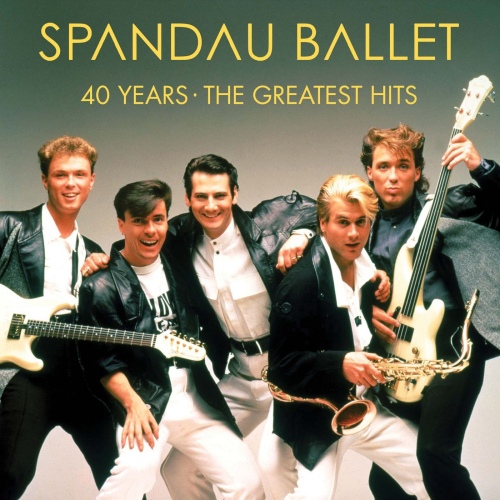 Spandau Ballet - 40 Years: The Greatest Hits (2020) [FLAC]