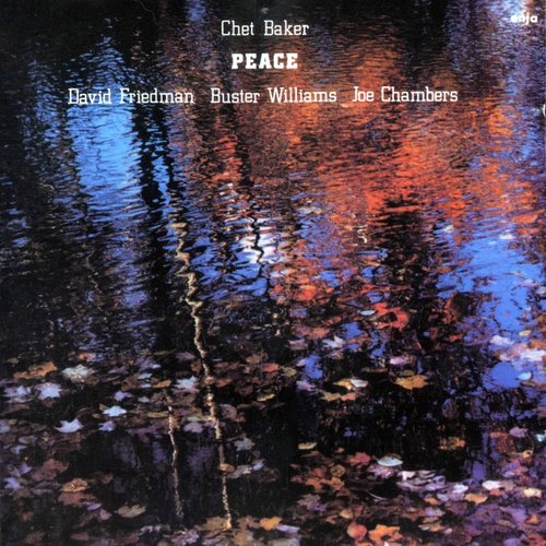 Chet Baker - Peace (1982) [1989] [FLAC]