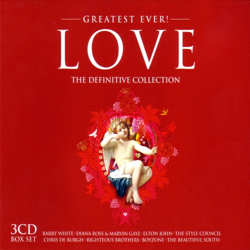 VA - Greatest Ever! Love: The Definitive Collection [3CD Box Set] (2006) [FLAC]