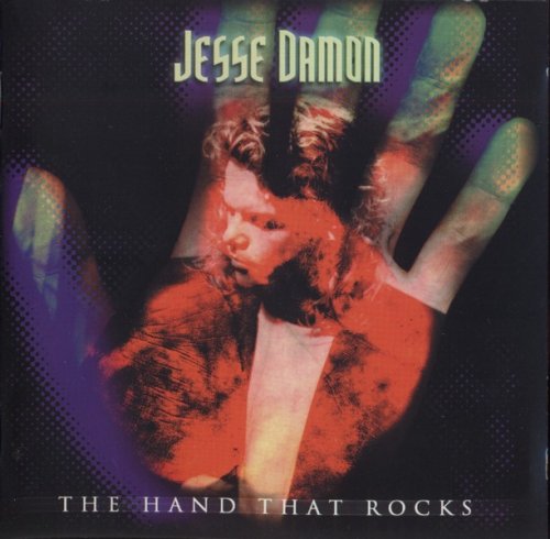 Jesse Damon - The Hand That Rocks (2003)