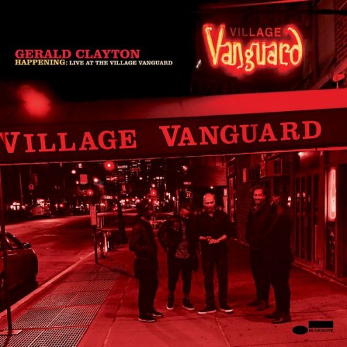 Gerald Clayton - Happening: Live At The Village Vanguard (2020) [WEB]