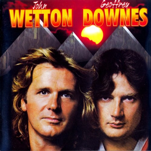 John Wetton & Geoffrey Downes - Wetton / Downes (2001)