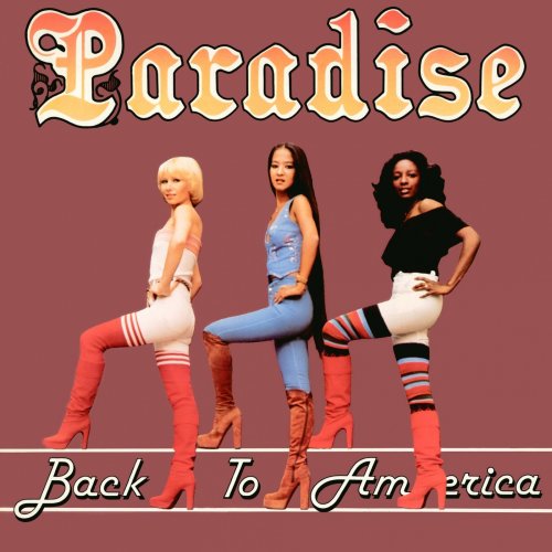 Paradise - Back To America (1977) (Reissue 2018)