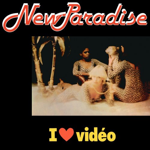 New Paradise - I Love Video (1981) (Reissue 2018)
