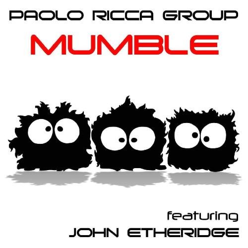 Paolo Ricca Group - Mumble (2018) [WEB Release]