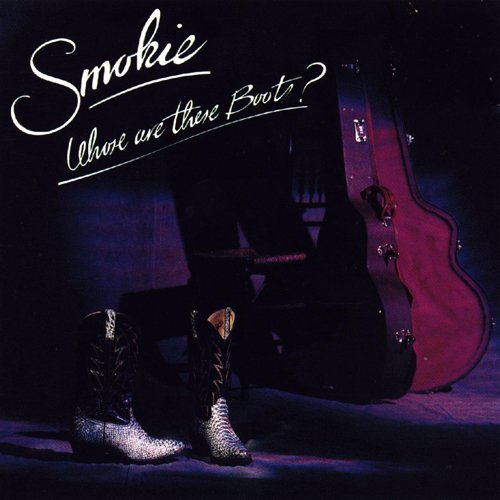 Smokie - Whose Are These Boots (1990)