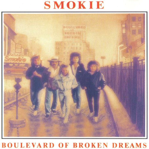 Smokie - Boulevard Of Broken Dreams (1989)