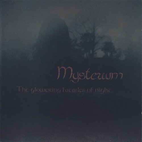 Mysterium - The Glowering Facades of Night (2000)