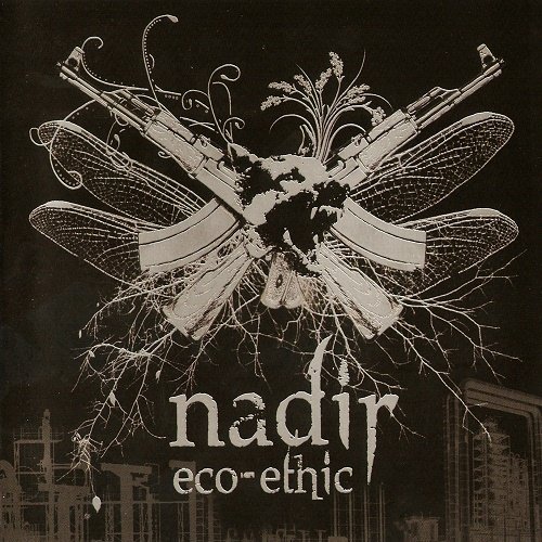 Nadir (Hun) - Eco-Ethic (2010)