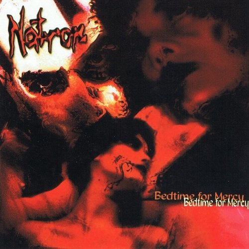 Natron - Bedtime for Mercy (2000)