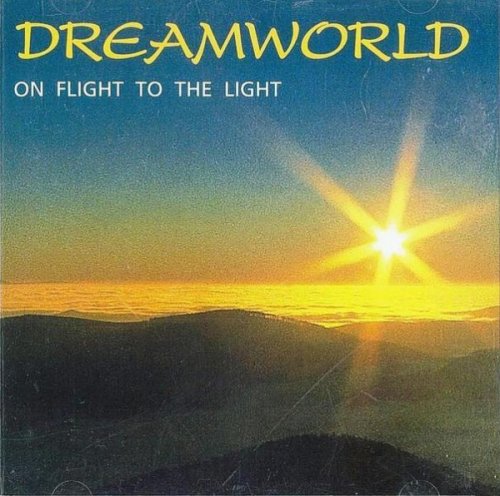 Dreamworld - On Flight To The Light (1980)