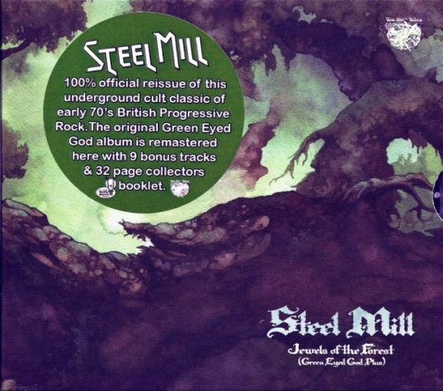 Steel Mill - Jewels Of The Forest, Green Eyed God Plus (1971)