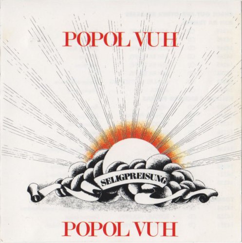 Popol Vuh – Seligpreisung (1973)