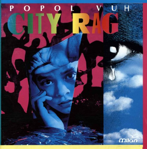 Popol Vuh - City Raga (1994)