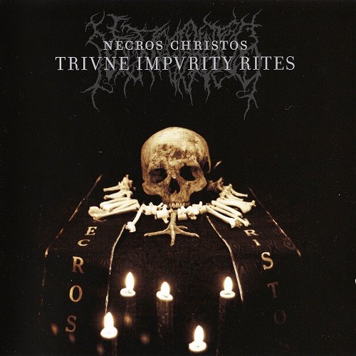 Necros Christos - Trivne Impvrity Rites (2007)