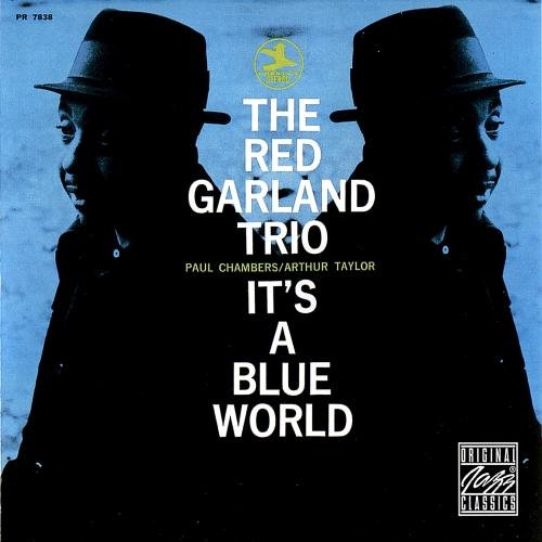 The Red Garland Trio - It's a Blue World (1958/1999)