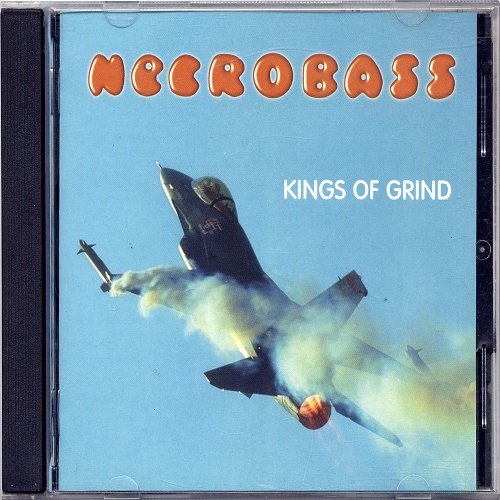 Necrobass - Kings of Grind (2004)
