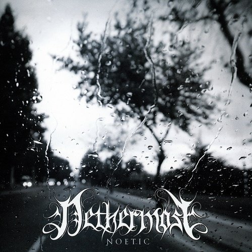 Nethermost - Noetic (2014)