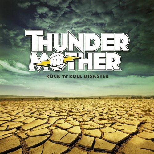 ThunderMother - Rock 'n' Roll Disaster (2014)