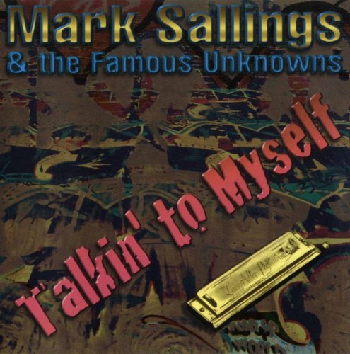 Mark Sallings - Talkin' to Myself (1997)