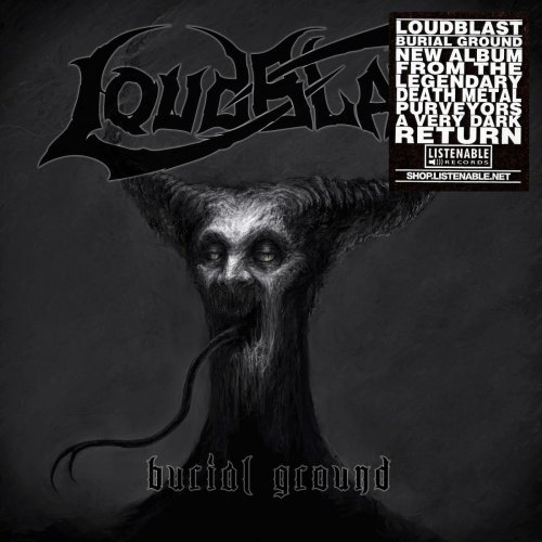 Loudblast - Burial Ground [Limited Edition] (2014)