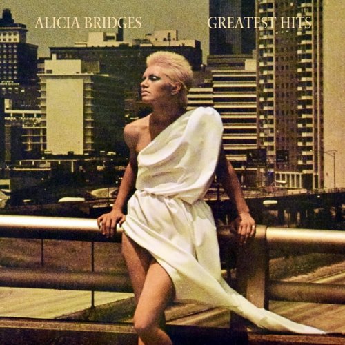 Alicia Bridges - Greatest Hits (2021)
